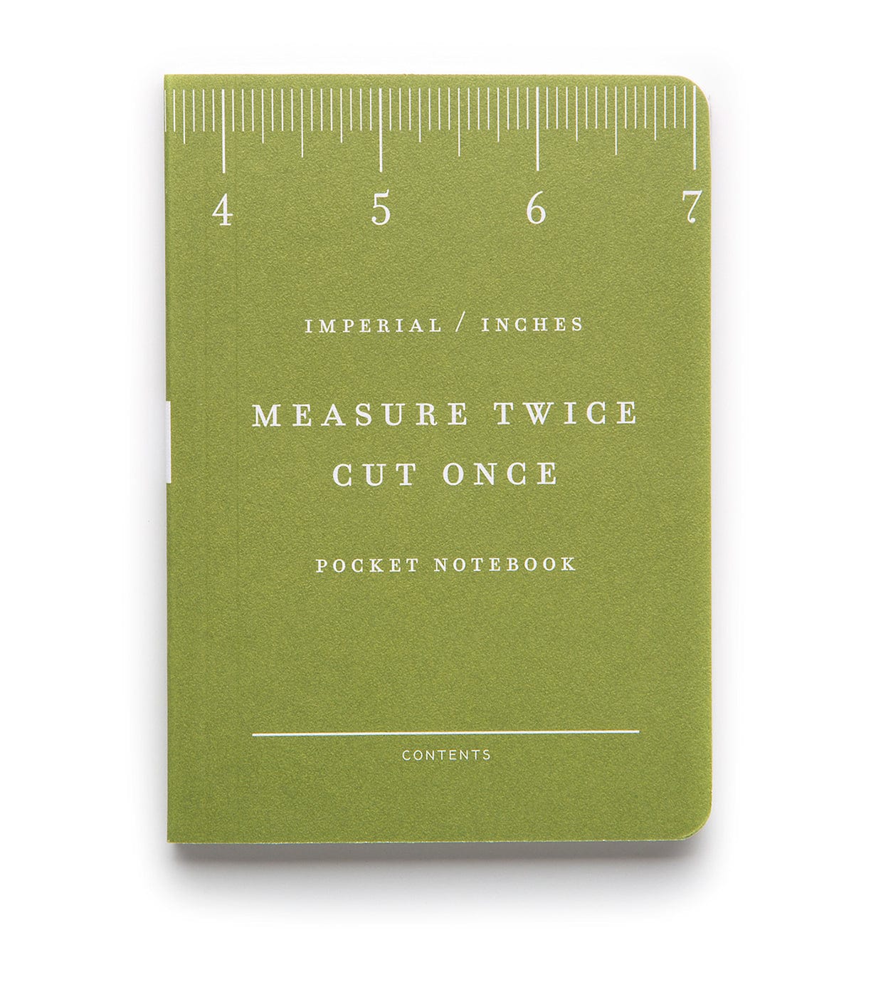 A green pocket notebook with a ruler design on the cover. The text reads IMPERIAL / INCHES, MEASURE TWICE CUT ONCE, POCKET NOTEBOOK.